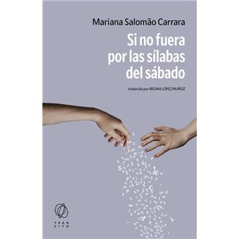 Si no fuera por las sílabas del sábado