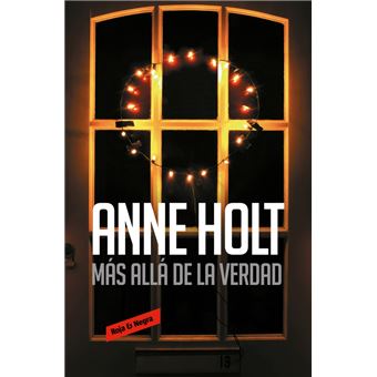 Más allá de la verdad (Hanne Wilhelmsen 7)