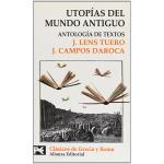 Utop?as del mundo antiguo