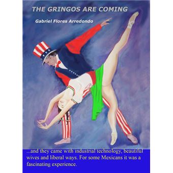 The Gringos Are Coming - 1