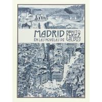 Madrid en las novelas de Benito Pérez Galdós