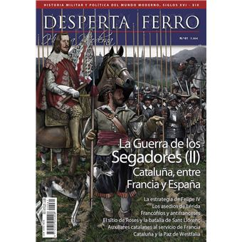 LA GUERRA DE LOS SEGADORES (II) - HISTORIA MODERNA N.º 61