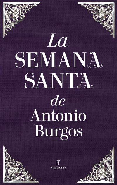 Almuzara La Semana Santa