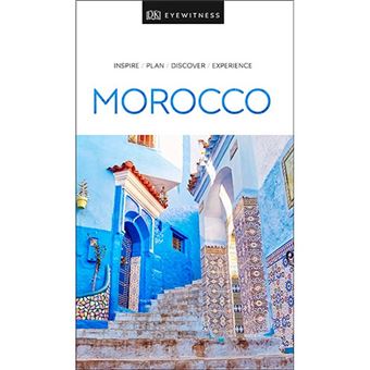 DK Eyewitness Travel Guide - Morocco