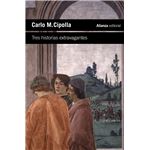 Tres historias extravagantes