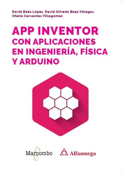 Marcombo Clara App Inventor Con Aplicaciones En Ingenieria Fisica Y Arduino