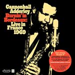 Burnin' in Bordeaux. Live in France 1969 - 2 CDs