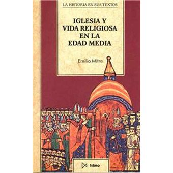 Iglesia y vida religiosa en la Edad Media - 1