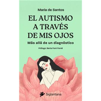El autismo a través de mis ojos