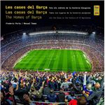 Les cases del Barça / Las casas del Barça / The Homes of Bar
