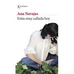 Estás muy callada hoy