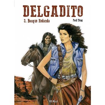 Delgadito 3 Bosque Redondo