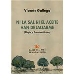 Ni la sal ni el aceite han de faltarme