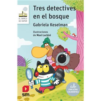 Tres Detectives En El Bosque - 1