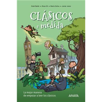 Clásicos a medida. Para empezar a leer las historias de siem - 1