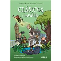 Clásicos a medida. Para empezar a leer las historias de siem