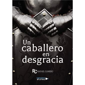 Un caballero en desgracia