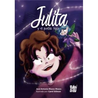 Julita y el pueblo tigüi - 1