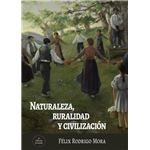 Naturaleza, ruralidad y civilizacion
