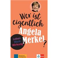 ¿Quién es Angela Merkel?