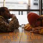 Belongs on a Place Called Earth - Vinilo