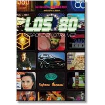Los 80 responden otra vez