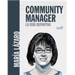 Community manager. La guía definitiva