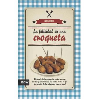 La felicidad en una croqueta