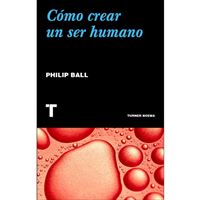 Cómo crear un ser humano