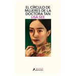 El círculo de mujeres de la doctora Tan