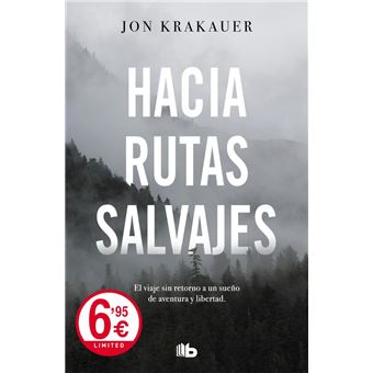 Hacia rutas salvajes