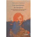 Las Mariposas De Sarajevo