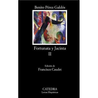 Fortunata y Jacinta, II