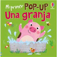 Una Granja.Mi Primer Pop Up