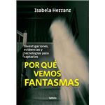 Por qué vemos fantasmas