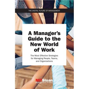 A Manager's Guide to the New World of Work - 1