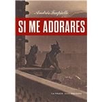 Si me adorares