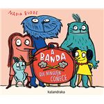 A banda que ninguén coñece
