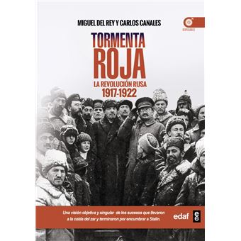 Tormenta roja. La Revolución Rusa (1917-1922)