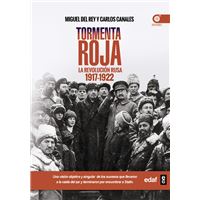 Tormenta roja. La Revolución Rusa (1917-1922)