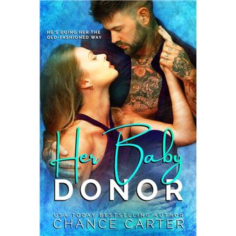 Her Baby Donor - 1