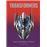 Transformers. Una Historia Visual