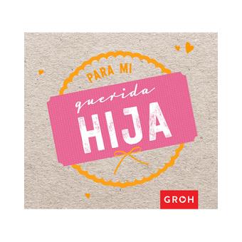 Para mi querida hija