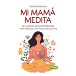 Mi Mama Medita