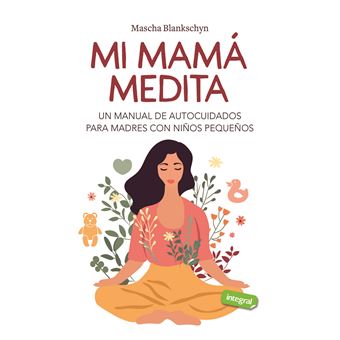 Mi Mama Medita