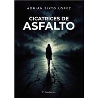 Cicatrices De Asfalto