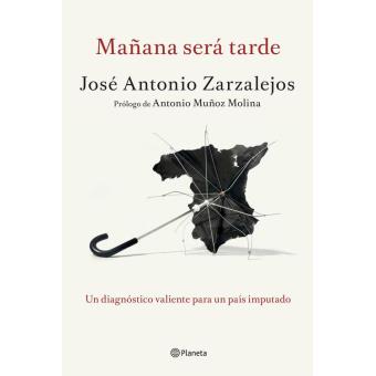 Mañana será tarde
