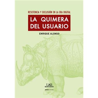 La quimera del usuario