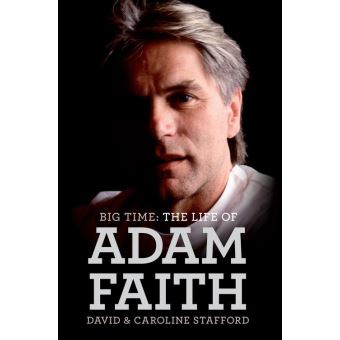 Big Time: The Life of Adam Faith - 1
