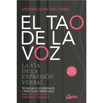 El Tao De La Voz-La Via De La Expresion Verbal